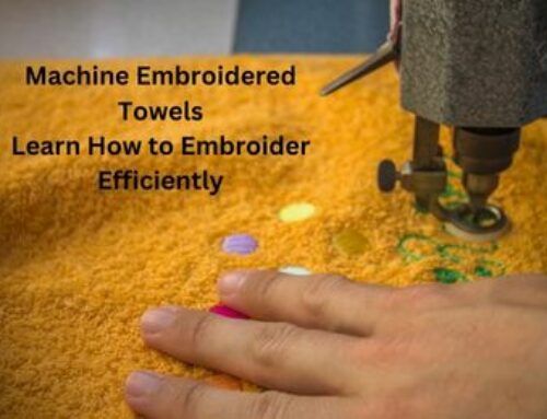 How to Embroider Towels by Machine